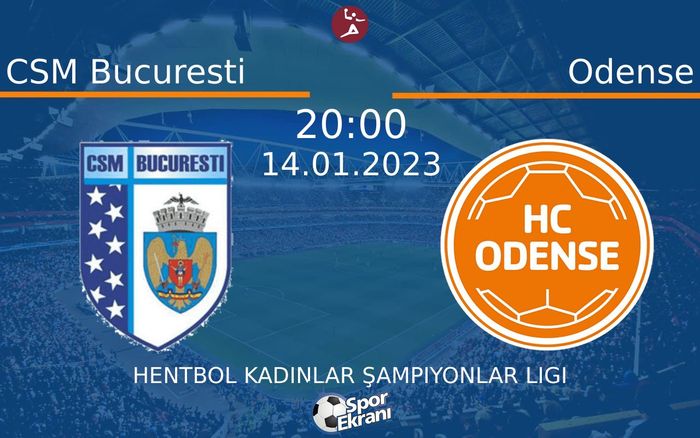 14 Ocak 2023 CSM Bucuresti vs Odense maçı Hangi Kanalda Saat Kaçta Yayınlanacak? 14 Ocak 2023 CSM Bucuresti vs Odense maçı Hangi Kanalda Saat Kaçta Yayınlanacak?
