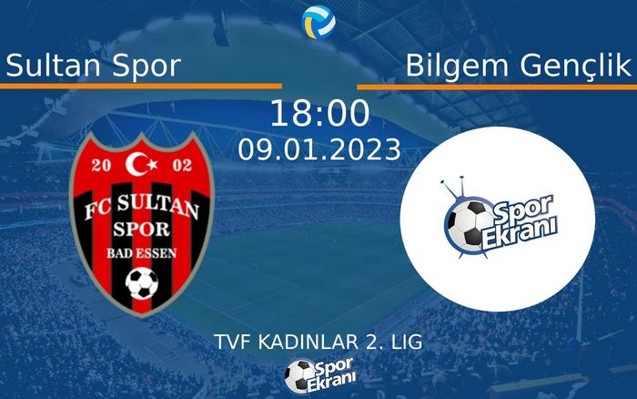 09 Ocak 2023 Sultan Spor vs Bilgem Gençlik maçı Hangi Kanalda Saat Kaçta Yayınlanacak? 09 Ocak 2023 Sultan Spor vs Bilgem Gençlik maçı Hangi Kanalda Saat Kaçta Yayınlanacak?