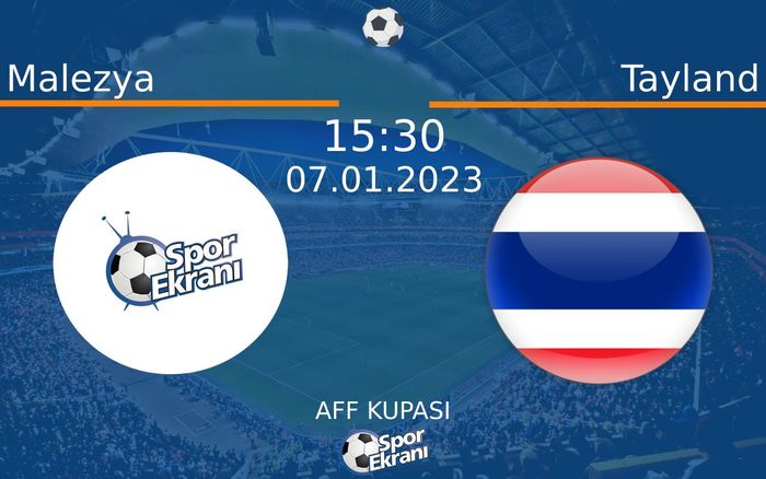 07 Ocak 2023 Malezya vs Tayland maçı Hangi Kanalda Saat Kaçta Yayınlanacak? 07 Ocak 2023 Malezya vs Tayland maçı Hangi Kanalda Saat Kaçta Yayınlanacak?