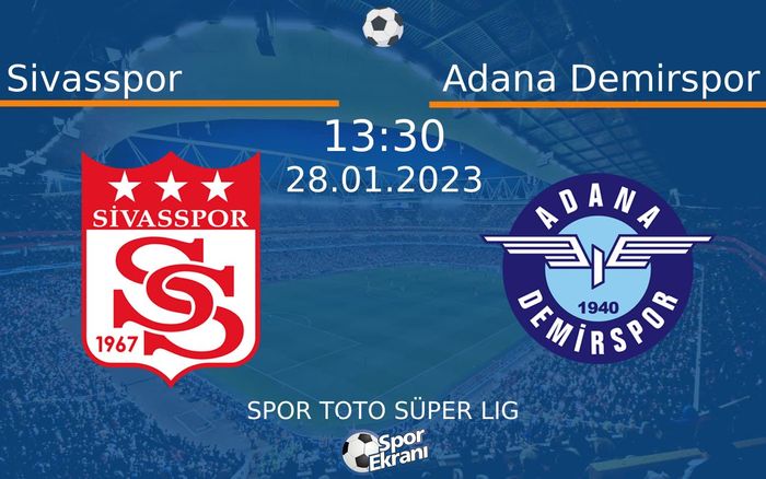 28 Ocak 2023 Sivasspor vs Adana Demirspor maçı Hangi Kanalda Saat Kaçta Yayınlanacak? 28 Ocak 2023 Sivasspor vs Adana Demirspor maçı Hangi Kanalda Saat Kaçta Yayınlanacak?