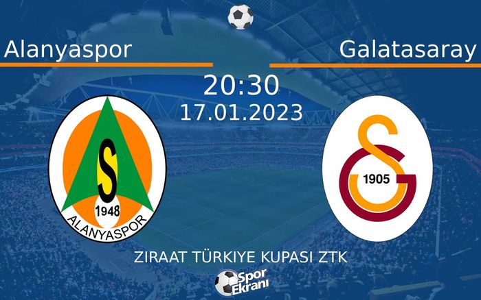 17 Ocak 2023 Alanyaspor vs Galatasaray maçı Hangi Kanalda Saat Kaçta Yayınlanacak? 17 Ocak 2023 Alanyaspor vs Galatasaray maçı Hangi Kanalda Saat Kaçta Yayınlanacak?