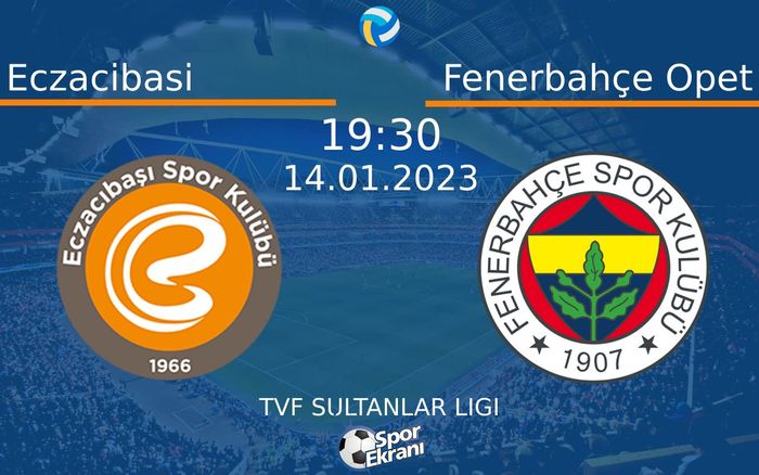 14 Ocak 2023 Eczacibasi vs Fenerbahçe Opet maçı Hangi Kanalda Saat Kaçta Yayınlanacak? 14 Ocak 2023 Eczacibasi vs Fenerbahçe Opet maçı Hangi Kanalda Saat Kaçta Yayınlanacak?