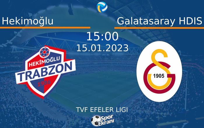 15 Ocak 2023 Hekimoğlu vs Galatasaray HDIS maçı Hangi Kanalda Saat Kaçta Yayınlanacak? 15 Ocak 2023 Hekimoğlu vs Galatasaray HDIS maçı Hangi Kanalda Saat Kaçta Yayınlanacak?