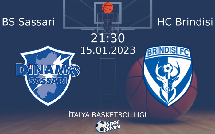 15 Ocak 2023 BS Sassari vs HC Brindisi maçı Hangi Kanalda Saat Kaçta Yayınlanacak? 15 Ocak 2023 BS Sassari vs HC Brindisi maçı Hangi Kanalda Saat Kaçta Yayınlanacak?
