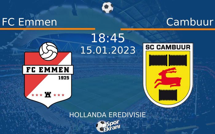 15 Ocak 2023 FC Emmen vs Cambuur maçı Hangi Kanalda Saat Kaçta Yayınlanacak? 15 Ocak 2023 FC Emmen vs Cambuur maçı Hangi Kanalda Saat Kaçta Yayınlanacak?
