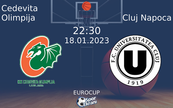 18 Ocak 2023 Cedevita Olimpija vs Cluj Napoca maçı Hangi Kanalda Saat Kaçta Yayınlanacak? 18 Ocak 2023 Cedevita Olimpija vs Cluj Napoca maçı Hangi Kanalda Saat Kaçta Yayınlanacak?