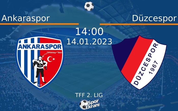 14 Ocak 2023 Ankaraspor vs Düzcespor maçı Hangi Kanalda Saat Kaçta Yayınlanacak? 14 Ocak 2023 Ankaraspor vs Düzcespor maçı Hangi Kanalda Saat Kaçta Yayınlanacak?