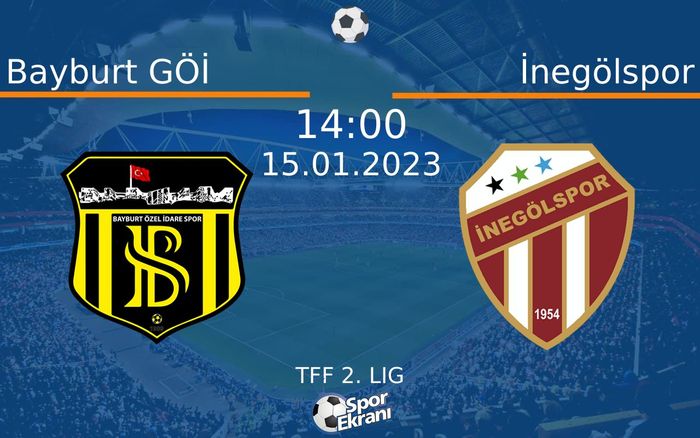 15 Ocak 2023 Bayburt GÖİ vs İnegölspor maçı Hangi Kanalda Saat Kaçta Yayınlanacak? 15 Ocak 2023 Bayburt GÖİ vs İnegölspor maçı Hangi Kanalda Saat Kaçta Yayınlanacak?