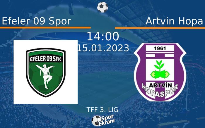 15 Ocak 2023 Efeler 09 Spor vs Artvin Hopa maçı Hangi Kanalda Saat Kaçta Yayınlanacak? 15 Ocak 2023 Efeler 09 Spor vs Artvin Hopa maçı Hangi Kanalda Saat Kaçta Yayınlanacak?