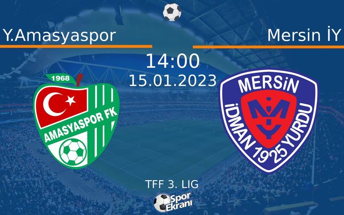 15 Ocak 2023 Y.Amasyaspor vs Mersin İY maçı Hangi Kanalda Saat Kaçta Yayınlanacak? 15 Ocak 2023 Y.Amasyaspor vs Mersin İY maçı Hangi Kanalda Saat Kaçta Yayınlanacak?