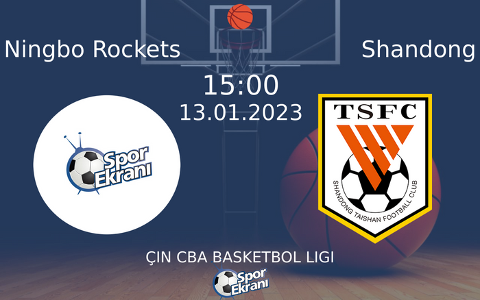 13 Ocak 2023 Ningbo Rockets vs Shandong maçı Hangi Kanalda Saat Kaçta Yayınlanacak? 13 Ocak 2023 Ningbo Rockets vs Shandong maçı Hangi Kanalda Saat Kaçta Yayınlanacak?