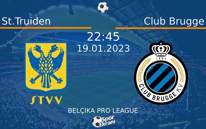19 Ocak 2023 St.Truiden vs Club Brugge maçı Hangi Kanalda Saat Kaçta Yayınlanacak? 19 Ocak 2023 St.Truiden vs Club Brugge maçı Hangi Kanalda Saat Kaçta Yayınlanacak?