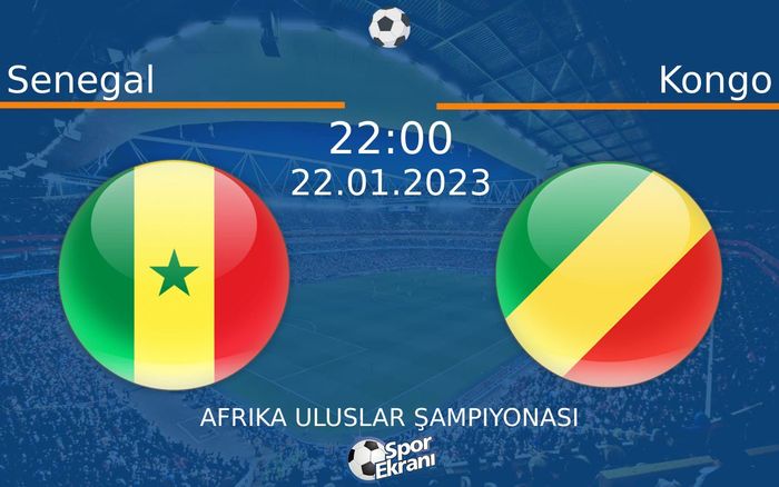 22 Ocak 2023 Senegal vs Kongo maçı Hangi Kanalda Saat Kaçta Yayınlanacak? 22 Ocak 2023 Senegal vs Kongo maçı Hangi Kanalda Saat Kaçta Yayınlanacak?