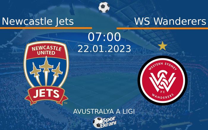 22 Ocak 2023 Newcastle Jets vs WS Wanderers maçı Hangi Kanalda Saat Kaçta Yayınlanacak? 22 Ocak 2023 Newcastle Jets vs WS Wanderers maçı Hangi Kanalda Saat Kaçta Yayınlanacak?