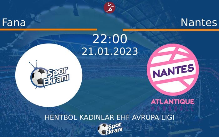 21 Ocak 2023 Fana vs Nantes maçı Hangi Kanalda Saat Kaçta Yayınlanacak? 21 Ocak 2023 Fana vs Nantes maçı Hangi Kanalda Saat Kaçta Yayınlanacak?
