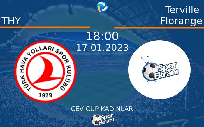 17 Ocak 2023 THY vs Terville Florange maçı Hangi Kanalda Saat Kaçta Yayınlanacak? 17 Ocak 2023 THY vs Terville Florange maçı Hangi Kanalda Saat Kaçta Yayınlanacak?