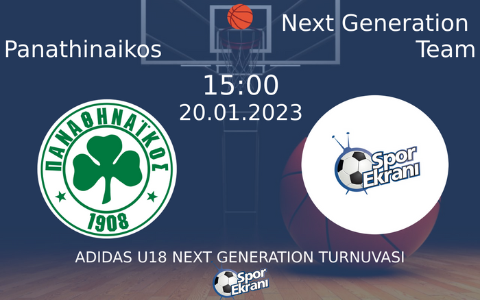 20 Ocak 2023 Panathinaikos vs Next Generation Team maçı Hangi Kanalda Saat Kaçta Yayınlanacak? 20 Ocak 2023 Panathinaikos vs Next Generation Team maçı Hangi Kanalda Saat Kaçta Yayınlanacak?