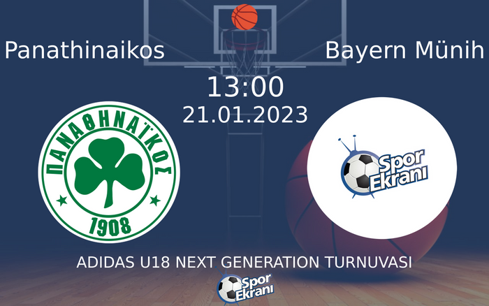21 Ocak 2023 Panathinaikos vs Bayern Münih maçı Hangi Kanalda Saat Kaçta Yayınlanacak? 21 Ocak 2023 Panathinaikos vs Bayern Münih maçı Hangi Kanalda Saat Kaçta Yayınlanacak?