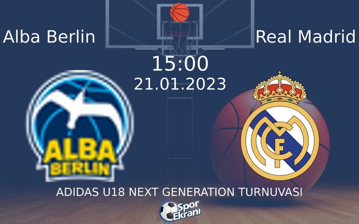 21 Ocak 2023 Alba Berlin vs Real Madrid maçı Hangi Kanalda Saat Kaçta Yayınlanacak? 21 Ocak 2023 Alba Berlin vs Real Madrid maçı Hangi Kanalda Saat Kaçta Yayınlanacak?