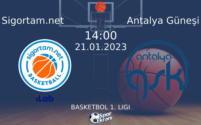 21 Ocak 2023 Sigortam.net vs Antalya Güneşi maçı Hangi Kanalda Saat Kaçta Yayınlanacak? 21 Ocak 2023 Sigortam.net vs Antalya Güneşi maçı Hangi Kanalda Saat Kaçta Yayınlanacak?