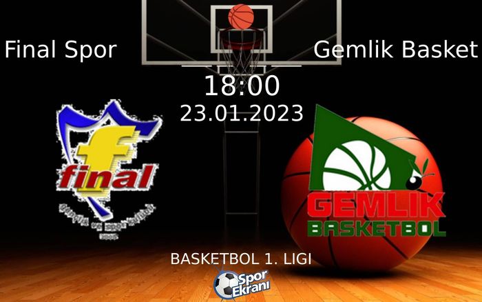 23 Ocak 2023 Final Spor vs Gemlik Basket maçı Hangi Kanalda Saat Kaçta Yayınlanacak? 23 Ocak 2023 Final Spor vs Gemlik Basket maçı Hangi Kanalda Saat Kaçta Yayınlanacak?