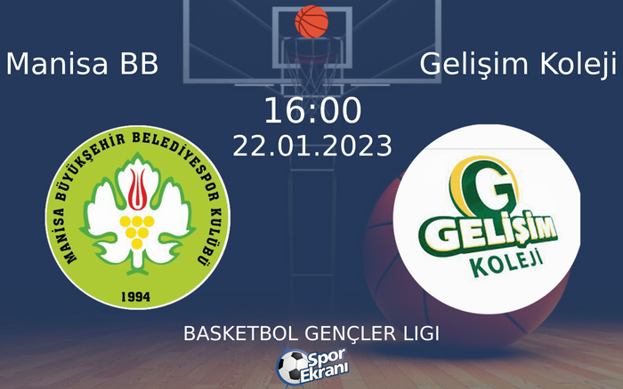 22 Ocak 2023 Manisa BB vs Gelişim Koleji maçı Hangi Kanalda Saat Kaçta Yayınlanacak? 22 Ocak 2023 Manisa BB vs Gelişim Koleji maçı Hangi Kanalda Saat Kaçta Yayınlanacak?