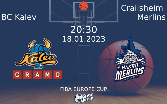 18 Ocak 2023 BC Kalev vs Crailsheim Merlins maçı Hangi Kanalda Saat Kaçta Yayınlanacak? 18 Ocak 2023 BC Kalev vs Crailsheim Merlins maçı Hangi Kanalda Saat Kaçta Yayınlanacak?