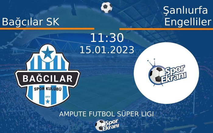 15 Ocak 2023 Bağcılar SK vs Şanlıurfa Engelliler maçı Hangi Kanalda Saat Kaçta Yayınlanacak? 15 Ocak 2023 Bağcılar SK vs Şanlıurfa Engelliler maçı Hangi Kanalda Saat Kaçta Yayınlanacak?