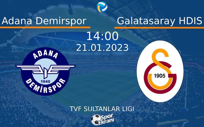 21 Ocak 2023 Adana Demirspor vs Galatasaray HDIS maçı Hangi Kanalda Saat Kaçta Yayınlanacak? 21 Ocak 2023 Adana Demirspor vs Galatasaray HDIS maçı Hangi Kanalda Saat Kaçta Yayınlanacak?