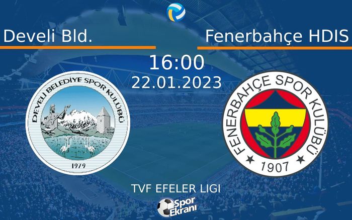 22 Ocak 2023 Develi Bld. vs Fenerbahçe HDIS maçı Hangi Kanalda Saat Kaçta Yayınlanacak? 22 Ocak 2023 Develi Bld. vs Fenerbahçe HDIS maçı Hangi Kanalda Saat Kaçta Yayınlanacak?
