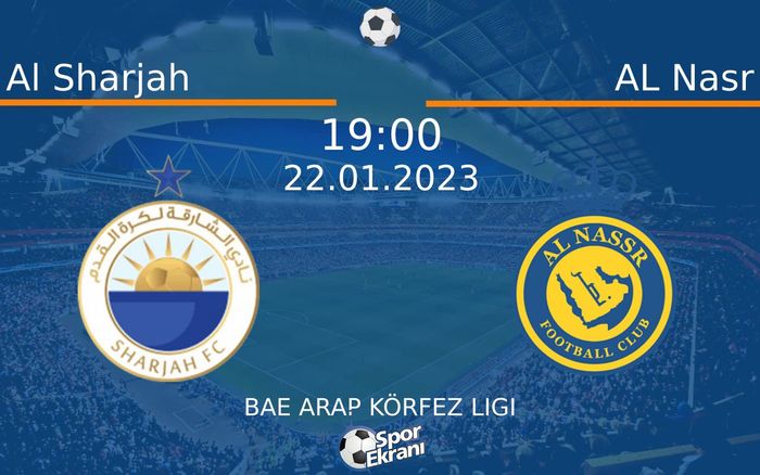 22 Ocak 2023 Al Sharjah vs AL Nasr maçı Hangi Kanalda Saat Kaçta Yayınlanacak? 22 Ocak 2023 Al Sharjah vs AL Nasr maçı Hangi Kanalda Saat Kaçta Yayınlanacak?