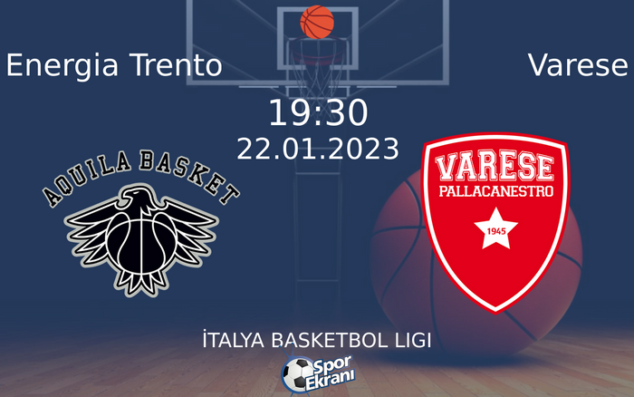 22 Ocak 2023 Energia Trento vs Varese maçı Hangi Kanalda Saat Kaçta Yayınlanacak? 22 Ocak 2023 Energia Trento vs Varese maçı Hangi Kanalda Saat Kaçta Yayınlanacak?