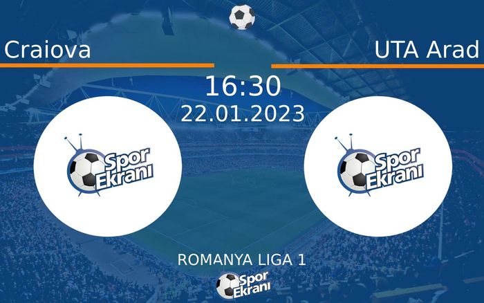 22 Ocak 2023 Craiova vs UTA Arad maçı Hangi Kanalda Saat Kaçta Yayınlanacak?