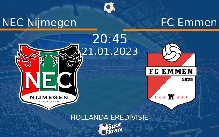21 Ocak 2023 NEC Nijmegen vs FC Emmen maçı Hangi Kanalda Saat Kaçta Yayınlanacak? 21 Ocak 2023 NEC Nijmegen vs FC Emmen maçı Hangi Kanalda Saat Kaçta Yayınlanacak?