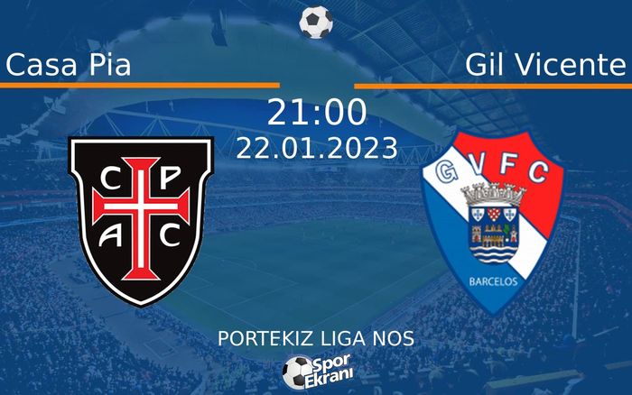 22 Ocak 2023 Casa Pia vs Gil Vicente maçı Hangi Kanalda Saat Kaçta Yayınlanacak? 22 Ocak 2023 Casa Pia vs Gil Vicente maçı Hangi Kanalda Saat Kaçta Yayınlanacak?