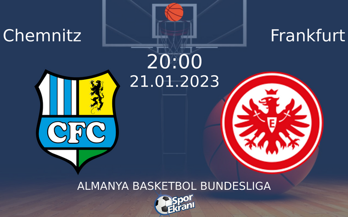 21 Ocak 2023 Chemnitz vs Frankfurt maçı Hangi Kanalda Saat Kaçta Yayınlanacak? 21 Ocak 2023 Chemnitz vs Frankfurt maçı Hangi Kanalda Saat Kaçta Yayınlanacak?