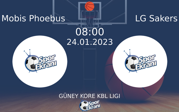 24 Ocak 2023 Mobis Phoebus vs LG Sakers maçı Hangi Kanalda Saat Kaçta Yayınlanacak? 24 Ocak 2023 Mobis Phoebus vs LG Sakers maçı Hangi Kanalda Saat Kaçta Yayınlanacak?