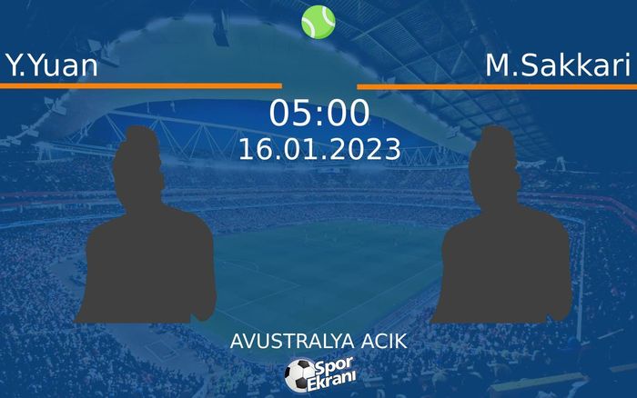 16 Ocak 2023 Y.Yuan vs M.Sakkari maçı Hangi Kanalda Saat Kaçta Yayınlanacak? 16 Ocak 2023 Y.Yuan vs M.Sakkari maçı Hangi Kanalda Saat Kaçta Yayınlanacak?