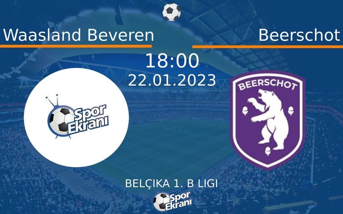 22 Ocak 2023 Waasland Beveren vs Beerschot maçı Hangi Kanalda Saat Kaçta Yayınlanacak?