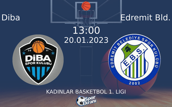 20 Ocak 2023 Diba vs Edremit Bld. maçı Hangi Kanalda Saat Kaçta Yayınlanacak? 20 Ocak 2023 Diba vs Edremit Bld. maçı Hangi Kanalda Saat Kaçta Yayınlanacak?