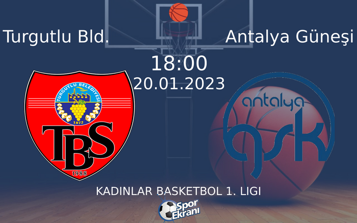 20 Ocak 2023 Turgutlu Bld. vs Antalya Güneşi maçı Hangi Kanalda Saat Kaçta Yayınlanacak? 20 Ocak 2023 Turgutlu Bld. vs Antalya Güneşi maçı Hangi Kanalda Saat Kaçta Yayınlanacak?