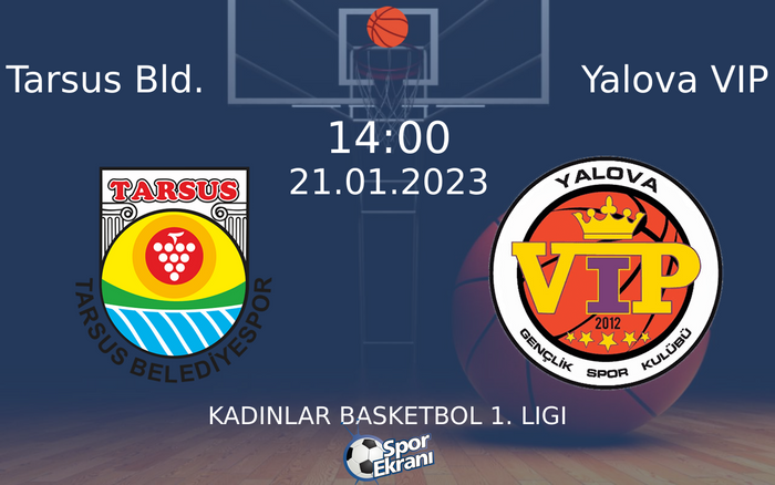 21 Ocak 2023 Tarsus Bld. vs Yalova VIP maçı Hangi Kanalda Saat Kaçta Yayınlanacak? 21 Ocak 2023 Tarsus Bld. vs Yalova VIP maçı Hangi Kanalda Saat Kaçta Yayınlanacak?