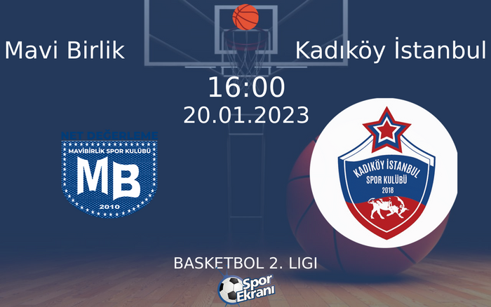 20 Ocak 2023 Mavi Birlik vs Kadıköy İstanbul maçı Hangi Kanalda Saat Kaçta Yayınlanacak? 20 Ocak 2023 Mavi Birlik vs Kadıköy İstanbul maçı Hangi Kanalda Saat Kaçta Yayınlanacak?