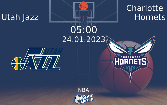 24 Ocak 2023 Utah Jazz vs Charlotte Hornets maçı Hangi Kanalda Saat Kaçta Yayınlanacak?