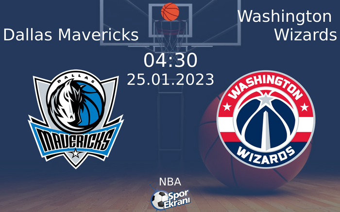 25 Ocak 2023 Dallas Mavericks vs Washington Wizards maçı Hangi Kanalda Saat Kaçta Yayınlanacak? 25 Ocak 2023 Dallas Mavericks vs Washington Wizards maçı Hangi Kanalda Saat Kaçta Yayınlanacak?