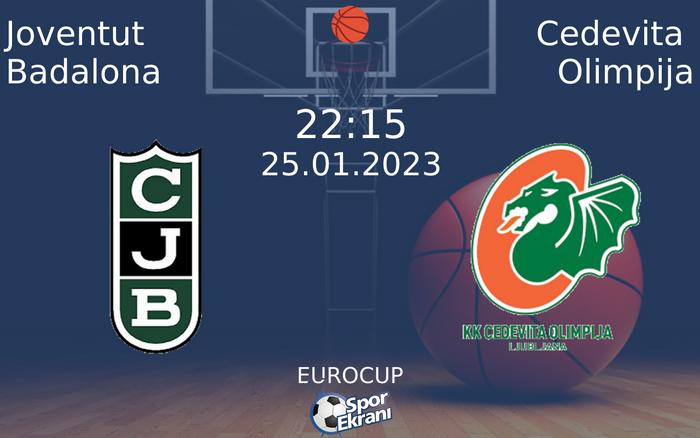 25 Ocak 2023 Joventut Badalona vs Cedevita Olimpija maçı Hangi Kanalda Saat Kaçta Yayınlanacak? 25 Ocak 2023 Joventut Badalona vs Cedevita Olimpija maçı Hangi Kanalda Saat Kaçta Yayınlanacak?