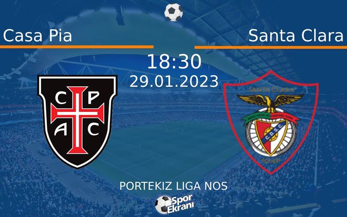 29 Ocak 2023 Casa Pia vs Santa Clara maçı Hangi Kanalda Saat Kaçta Yayınlanacak? 29 Ocak 2023 Casa Pia vs Santa Clara maçı Hangi Kanalda Saat Kaçta Yayınlanacak?