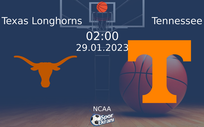 29 Ocak 2023 Texas Longhorns vs Tennessee maçı Hangi Kanalda Saat Kaçta Yayınlanacak? 29 Ocak 2023 Texas Longhorns vs Tennessee maçı Hangi Kanalda Saat Kaçta Yayınlanacak?