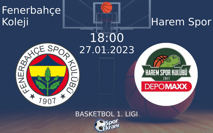 27 Ocak 2023 Fenerbahçe Koleji vs Harem Spor maçı Hangi Kanalda Saat Kaçta Yayınlanacak? 27 Ocak 2023 Fenerbahçe Koleji vs Harem Spor maçı Hangi Kanalda Saat Kaçta Yayınlanacak?