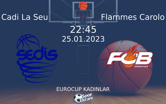 25 Ocak 2023 Cadi La Seu vs Flammes Carolo maçı Hangi Kanalda Saat Kaçta Yayınlanacak? 25 Ocak 2023 Cadi La Seu vs Flammes Carolo maçı Hangi Kanalda Saat Kaçta Yayınlanacak?